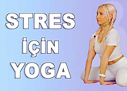 STRES İÇİN YOGA